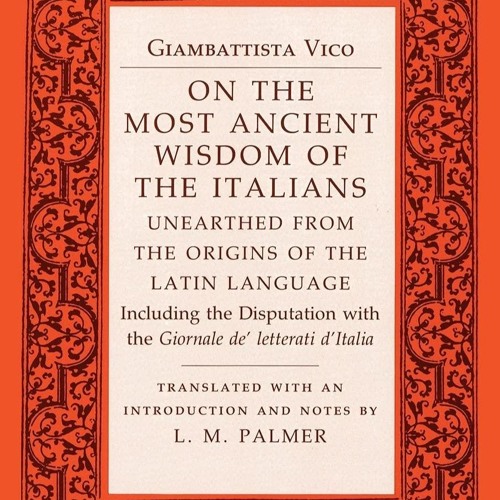 read❤ On the Most Ancient Wisdom of the Italians: Unearthed from the Origins of the
