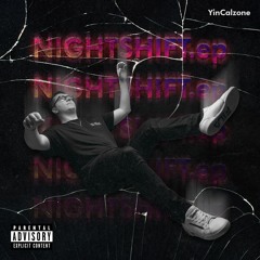 Nightshift - YinCalzone
