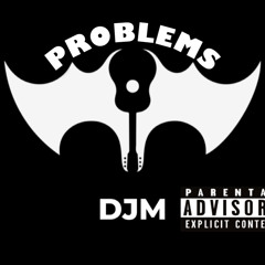 PROBLEMS (REVAMPED)