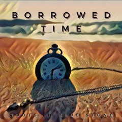 Borrowed Time