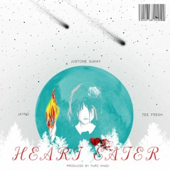 JustOne Sukay - Heart Eater Ft. Jayno & Tee Fresh
