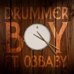 Drummer Boy (ft. 03Baby)