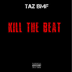 Kill The Beat