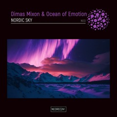 Nordic Sky (Original Mix) Ocean of Emotion & Dimas Mixon.mp3