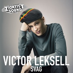 Victor Leksell - Svag - Reggae Mashup
