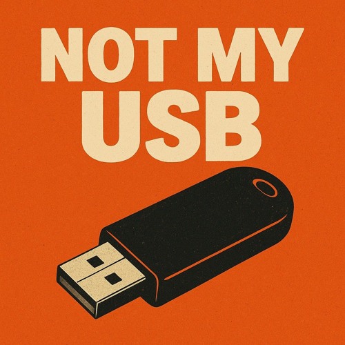 Not My USB [Mixed by Fo' & Riza B2B October 2025]