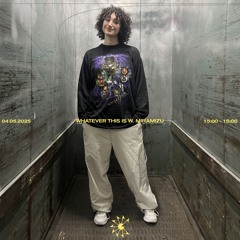 Canino FM | Whatever This Is w. Miramizu | 04 May 2025