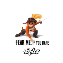Fear Me, If You Dare