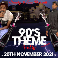 Shackz & Geo 90s Theme Party PROMO MIX