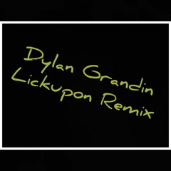 Lickupon remix