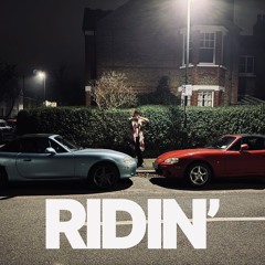 Ridin'