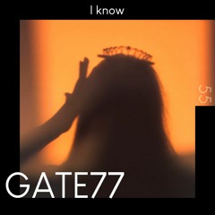 GATE77, Dion Daze, FutureShape - I Know [Deep House]