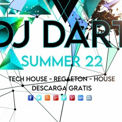 Summer 2022 - Dj Dart