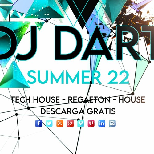 Summer 2022 - Dj Dart