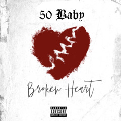 50Baby-Broken Heart