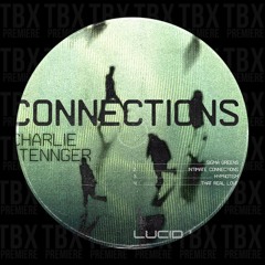 Connections EP Premieres