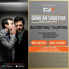 21-09-23 Qawlan Sadeeda - Backbiting/Taunting