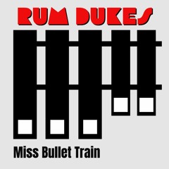 Miss Bullet Train