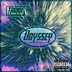 Tronk - Odyssey (Produced By Tronk)