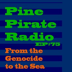 PPR75 - From the Genocide to the Sea