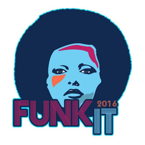 Funk It 2016 (feat. Timian M.O.B)