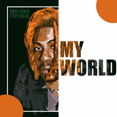 [Free] Dro Kenji x Nick Mira Type Beat 2022 - "My World"
