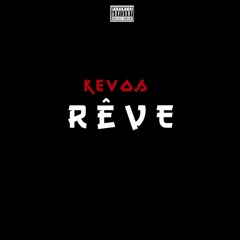 RÊVE(outro) Ft. Le VIP