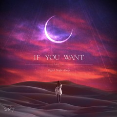 If You Want - Rany.Go