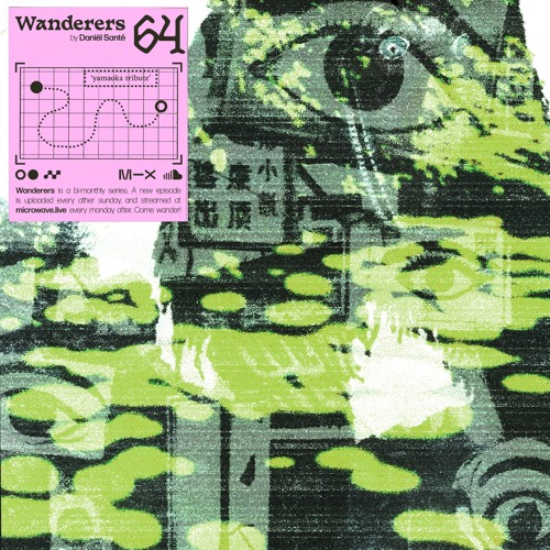 Wanderers 64: Yamaoka Tribute