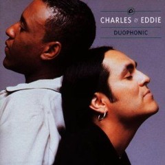 Charles & Eddie - Would I Lie to you (Club Mix)