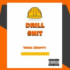 Drill Shit