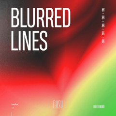 Rag - Blurred Lines