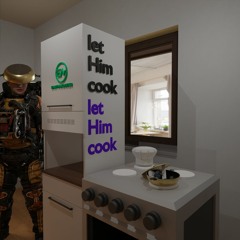 let Him cook! yea. (original mix)