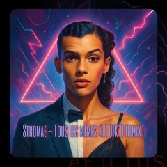 Stromae - Tous les mêmes (LE QIK'D remix)