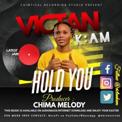 victan K_am hold you