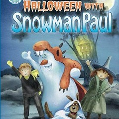 free EBOOK 🗃️ Halloween with Snowman Paul by  Yossi Lapid &  Joanna Pasek [EBOOK EPU