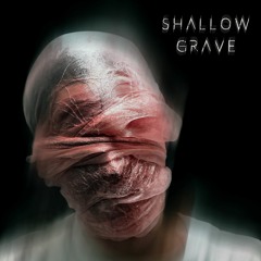 Shallow Grave