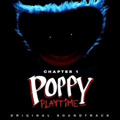 Poppy Playtime Chase Music (Oh hey Huggy, No more hugs, Complexus)