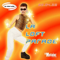 La Darude : Loft Parade Mix