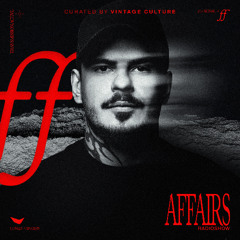 VINTAGE CULTURE - AFFAIRS #151