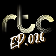 RTC LIVE EP.026