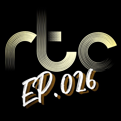 RTC LIVE EP.026