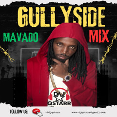 Gullyside Mavado Mix