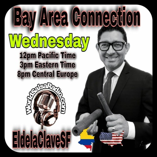 Stream World Salsa Radio Bay Area Connection Vol 39 by WorldSalsaRadio.com  | Listen online for free on SoundCloud
