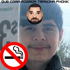 QUE COMA MIERDA TRAGONA PHONK