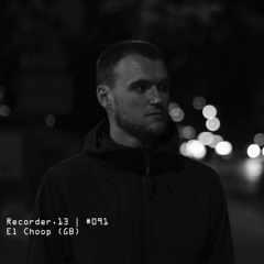 #091 | El Choop (UK)