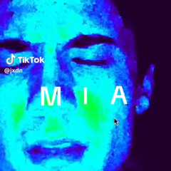 jxdn- M.I.A (Unreleased)