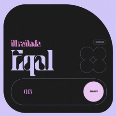 Otra Onda 013 - Eqal