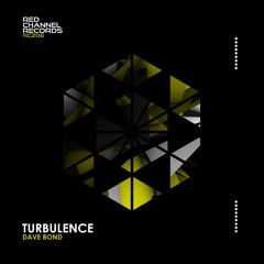 Turbulence (Original Mix) (Red Channel Records)