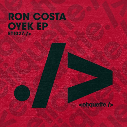 Ron Costa - Oyek EP